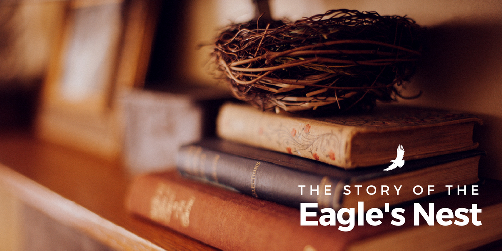 The Story Of The Eagles Nest